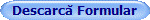 Descarcă Formular